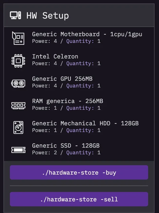 The HW Setup panel listing the owned components with their power and quantity